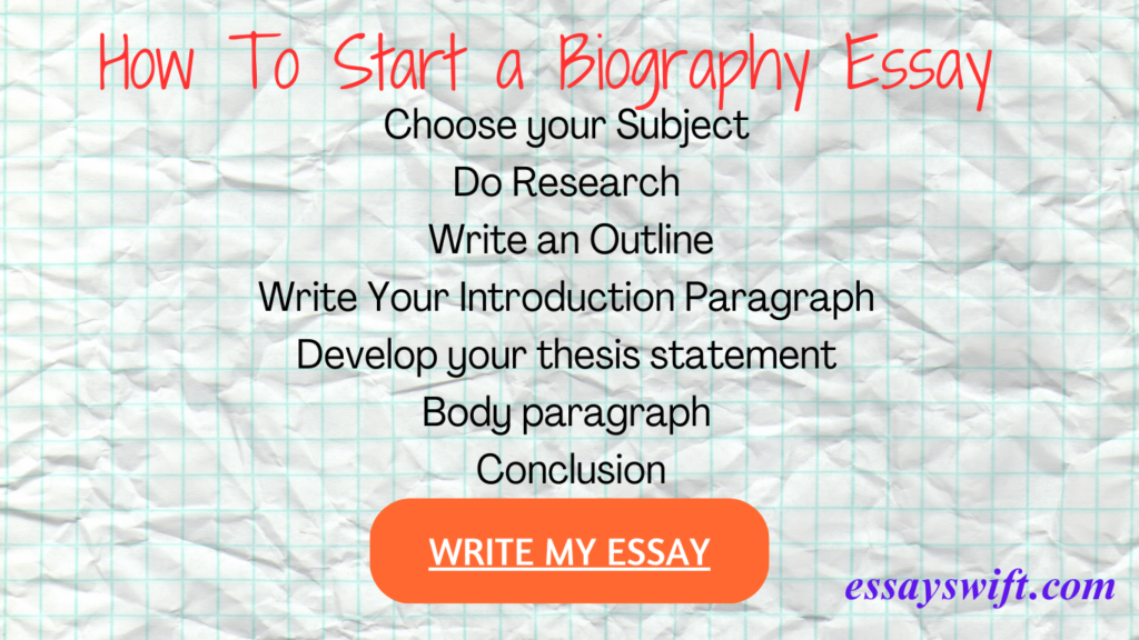 How To Start a Biography Essay